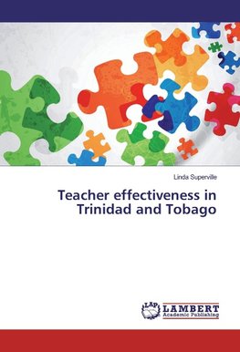 Teacher effectiveness in Trinidad and Tobago