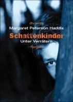 Schattenkinder 02. Unter Verrätern