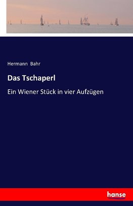 Das Tschaperl