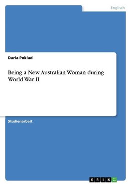 Being a New Australian Woman during World War II