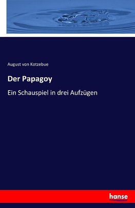 Der Papagoy