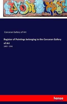 Register of Paintings belonging to the Corcoran Gallery of Art