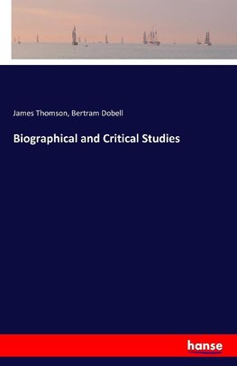 Biographical and Critical Studies