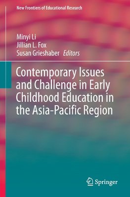 Contemporary Issues and Challenge in Early Childhood Education in the Asia-Pacific Region