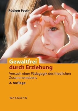 Gewaltfrei durch Erziehung