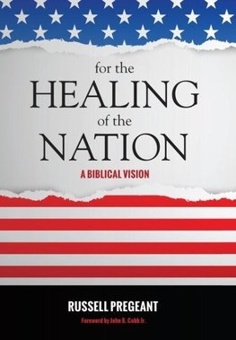 For the Healing of the Nation