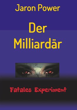 Der Milliardär