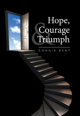 Hope, Courage & Triumph