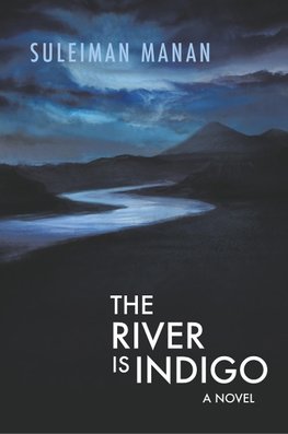 The River is Indigo