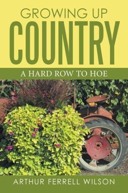 Growing Up Country