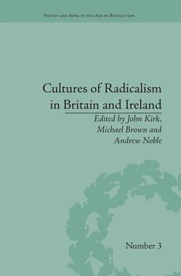 Kirk, J: Cultures of Radicalism in Britain and Ireland