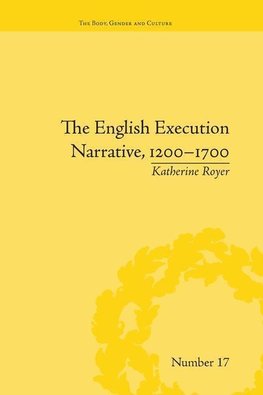 Royer, K: English Execution Narrative, 1200-1700