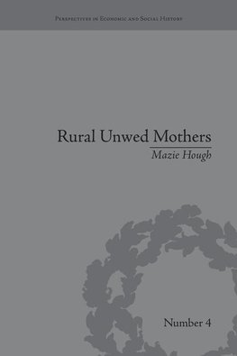 Hough, M: Rural Unwed Mothers