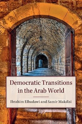 Democratic Transitions in the Arab World