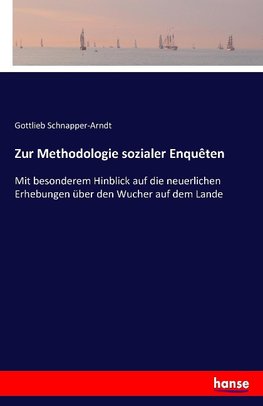 Zur Methodologie sozialer Enquêten