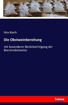 Die Obstweinbereitung