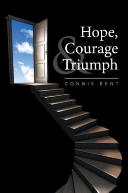 Hope, Courage & Triumph