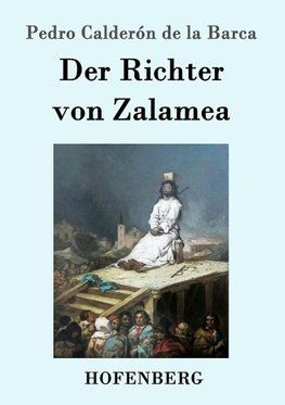 Der Richter von Zalamea