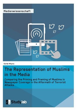 The Representation of Muslims in the Media