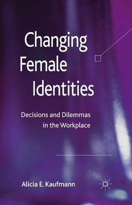 Changing Female Identities