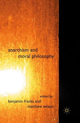 Anarchism and Moral Philosophy