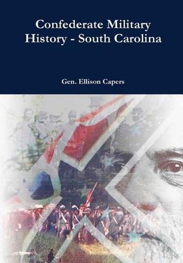 Confederate Military History - South Carolina