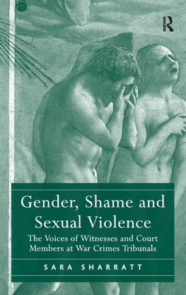 Gender, Shame and Sexual Violence