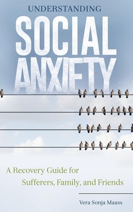 Understanding Social Anxiety