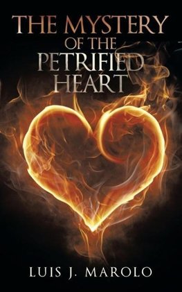 The Mystery of the Petrified Heart