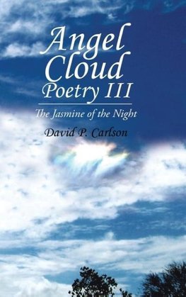 Angel Cloud Poetry Iii