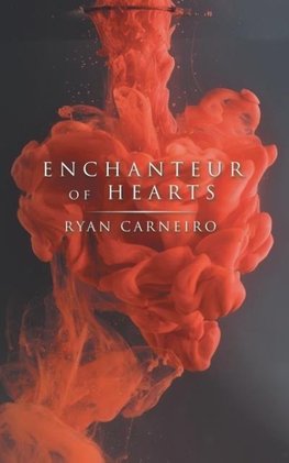 Enchanteur of Hearts