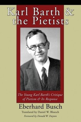 Karl Barth & the Pietists