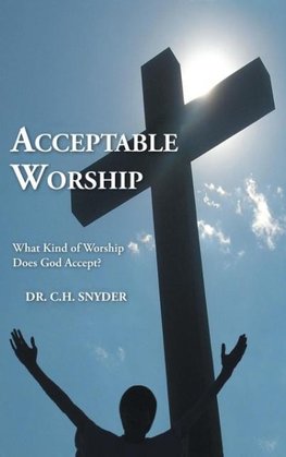 Acceptable Worship