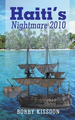 Haiti's Nightmare 2010