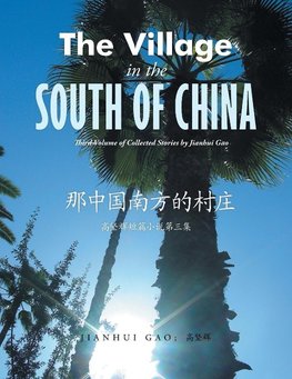 The Village in the south of China