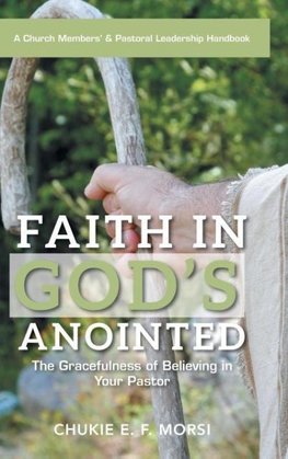 Faith in God's Anointed