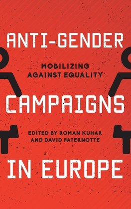 Anti-Gender Campaigns in Europe