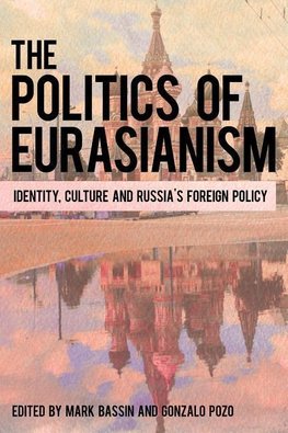 Politics of Eurasianism