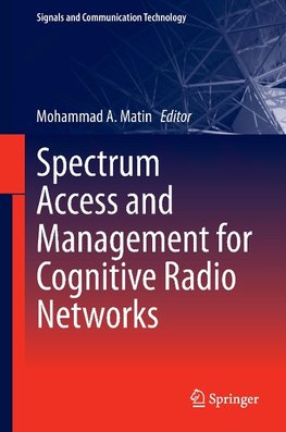 Spectrum Access and Management for Cognitive Radio Networks