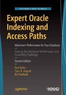 Expert Oracle Indexing and Access Paths