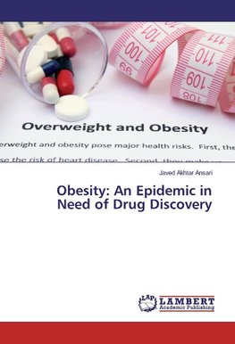 Obesity: An Epidemic in Need of Drug Discovery