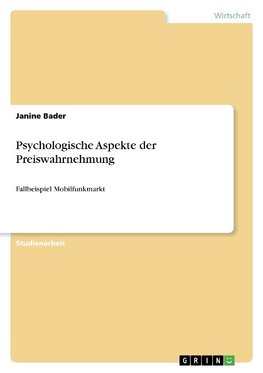 Psychologische Aspekte der Preiswahrnehmung