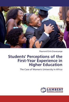 Students' Perceptions of the First-Year Experience in Higher Education