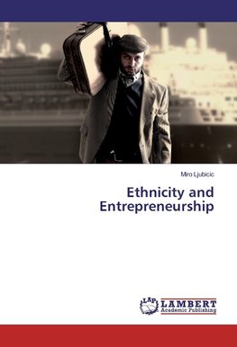 Ethnicity and Entrepreneurship