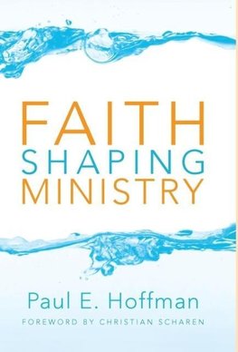 Faith Shaping Ministry