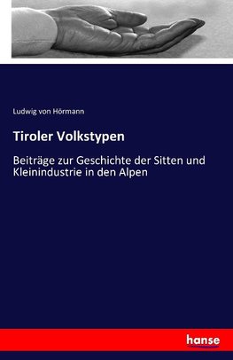 Tiroler Volkstypen