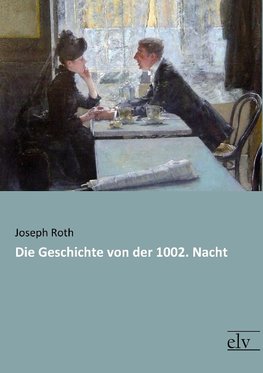 Die Geschichte von der 1002. Nacht