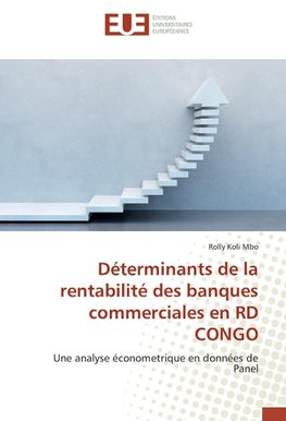 Déterminants de la rentabilité des banques commerciales en RD CONGO