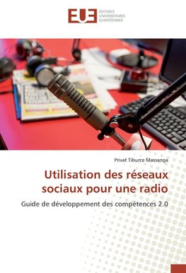 Utilisation des réseaux sociaux pour une radio