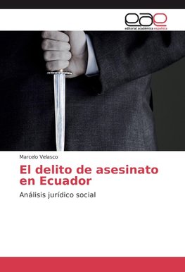 El delito de asesinato en Ecuador